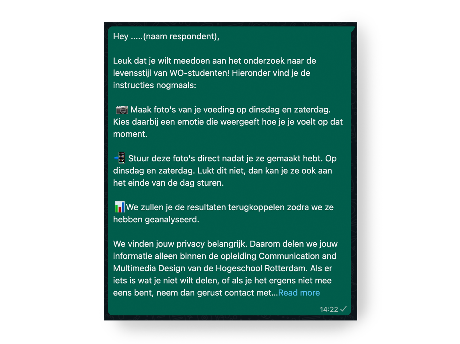Afbeelding van een WhatsApp-bericht aan respondenten van onderzoek naar eetpatronen van universiteitsstudenten. Bericht bevat informatie over het onderzoek en verzoek om gegevens te delen. Het bericht geeft aan dat 70% van de respondenten niet heeft gereageerd.